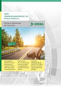 DEKRA Verkehrssicherheitsreport 2017 „Best Practice": Schritte auf dem Weg zum großen Ziel von null Verkehrstoten