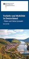 BMVI: Verkehr und Mobilität in Deutschland